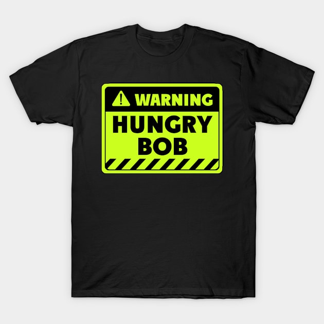 hungry Bob T-Shirt by EriEri